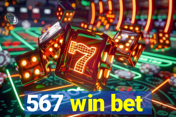 567 win bet