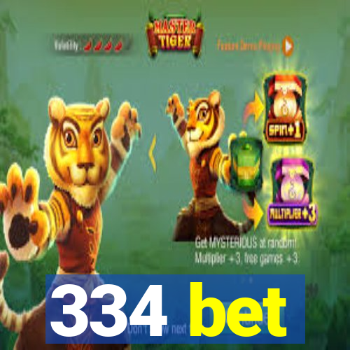 334 bet