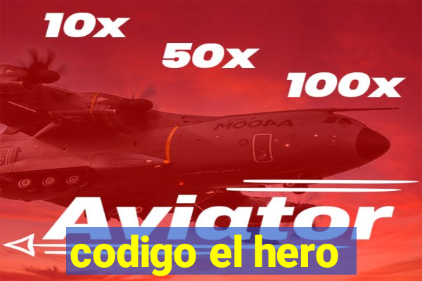 codigo el hero