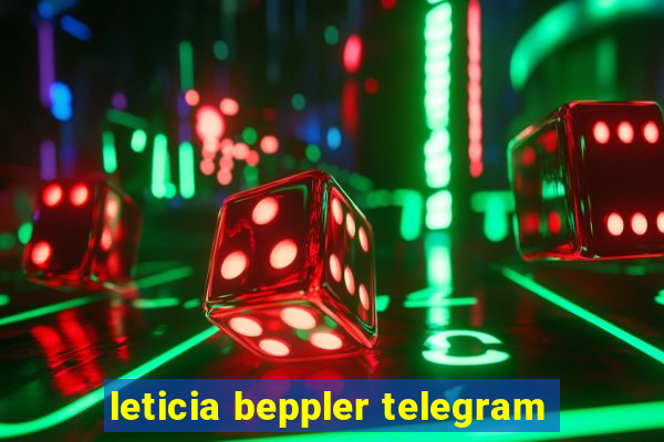 leticia beppler telegram