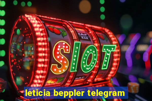 leticia beppler telegram