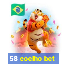 58 coelho bet