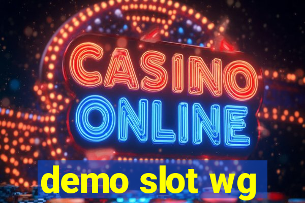 demo slot wg