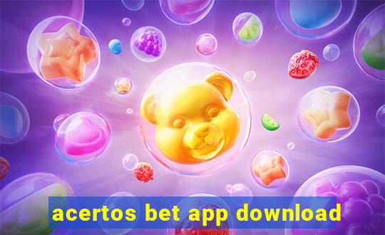 acertos bet app download