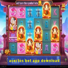 acertos bet app download