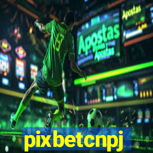 pixbetcnpj