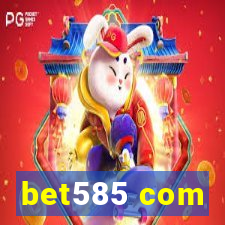 bet585 com