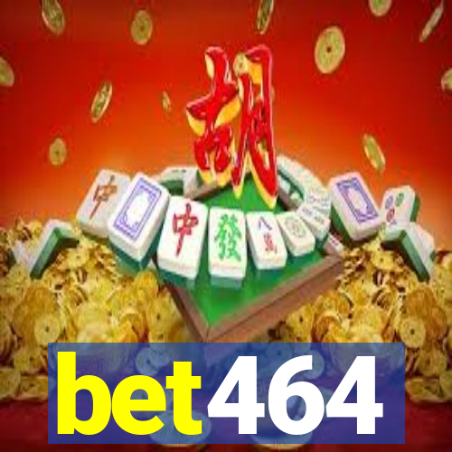 bet464