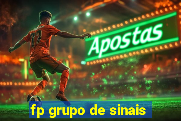 fp grupo de sinais