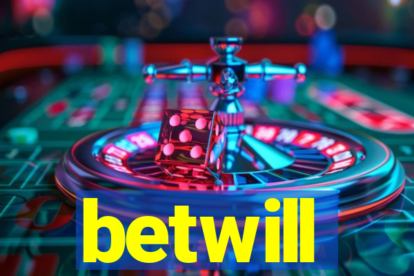 betwill