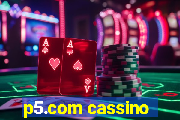 p5.com cassino