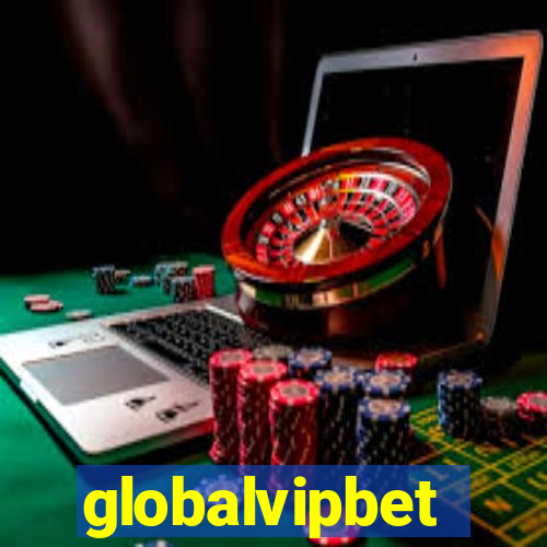 globalvipbet