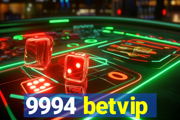 9994 betvip