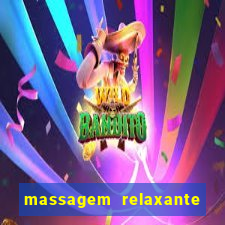 massagem relaxante em betim