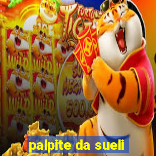 palpite da sueli