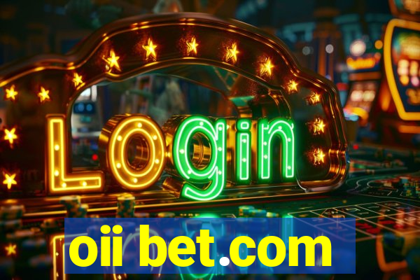 oii bet.com