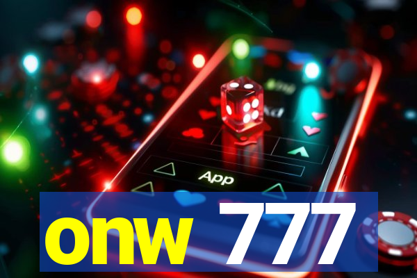 onw 777