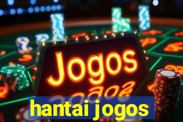 hantai jogos