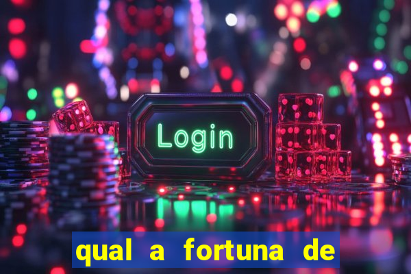 qual a fortuna de mari maria