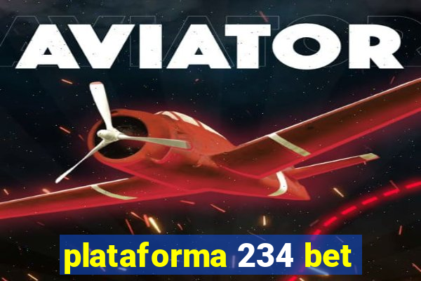 plataforma 234 bet