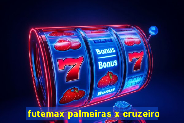 futemax palmeiras x cruzeiro