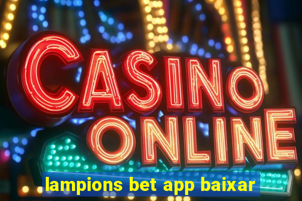 lampions bet app baixar