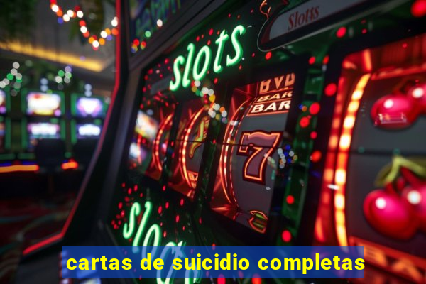 cartas de suicidio completas