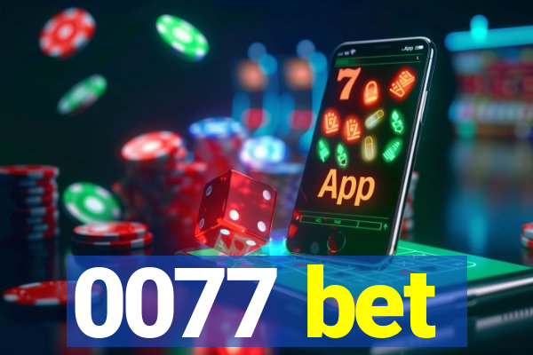 0077 bet