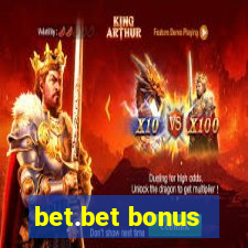 bet.bet bonus