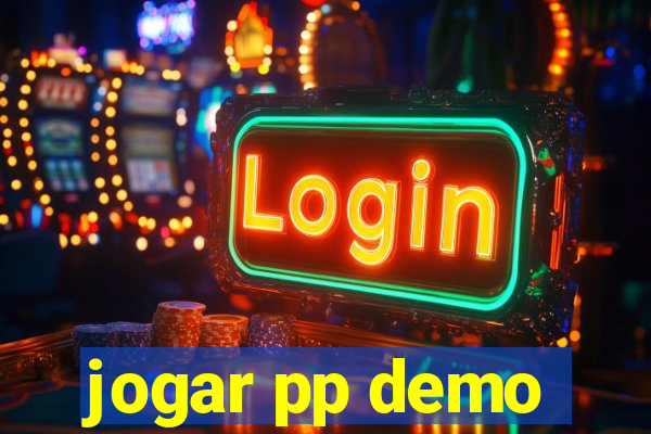 jogar pp demo