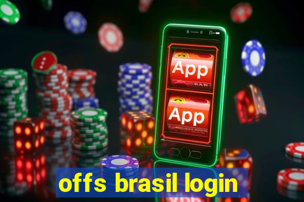 offs brasil login