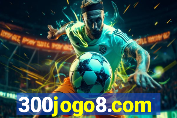 300jogo8.com