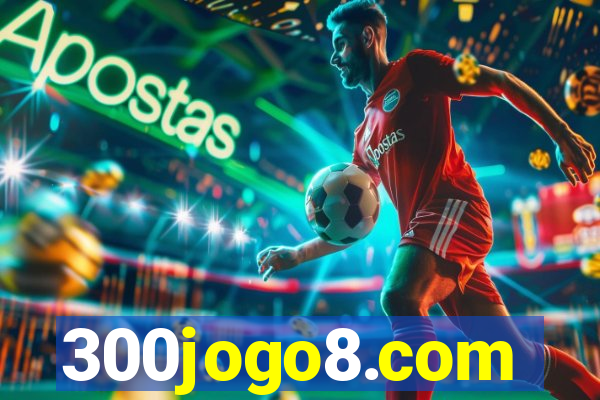 300jogo8.com