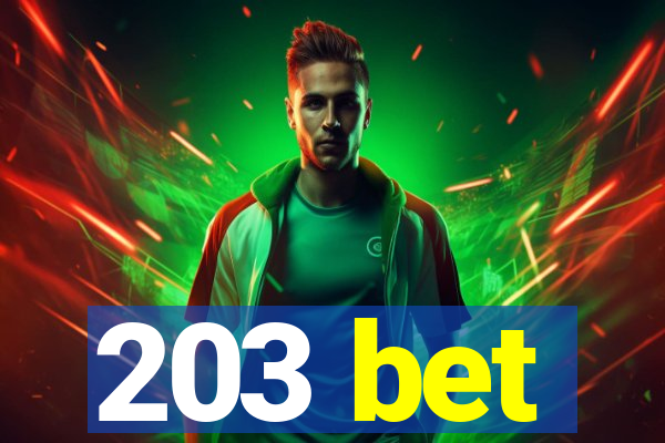 203 bet