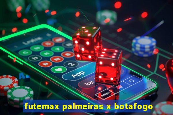 futemax palmeiras x botafogo