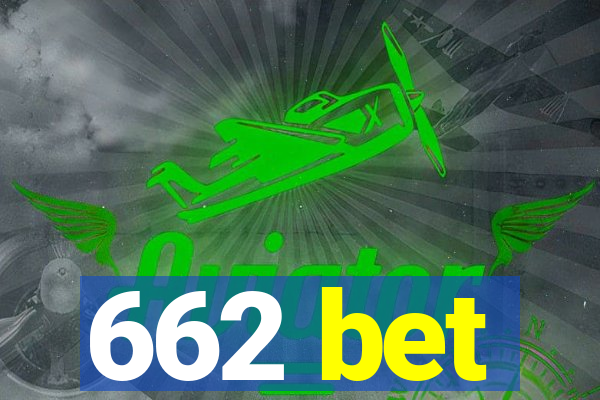 662 bet