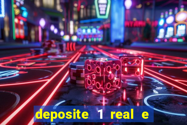 deposite 1 real e ganhe 20