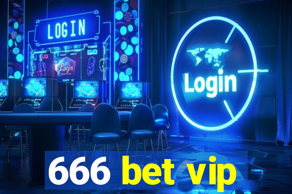 666 bet vip