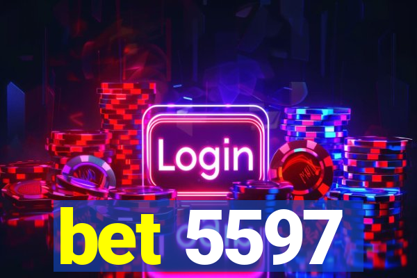 bet 5597