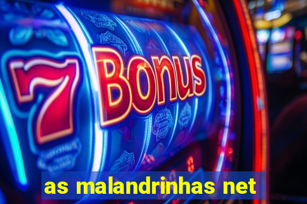 as malandrinhas net