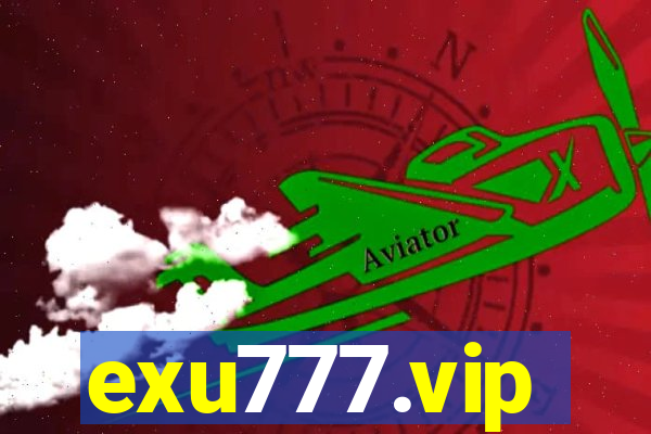 exu777.vip