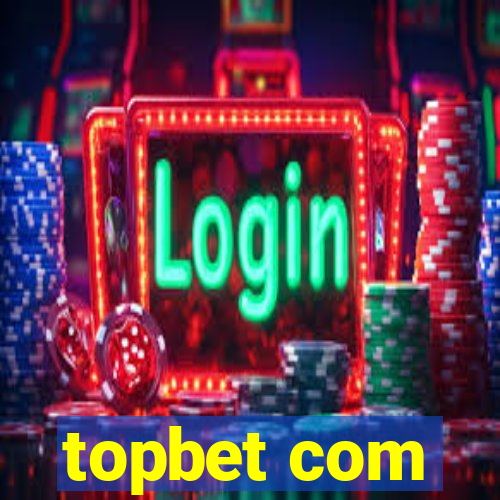 topbet com