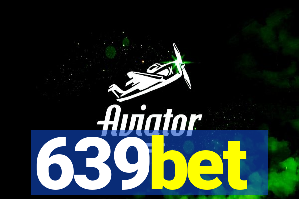 639bet