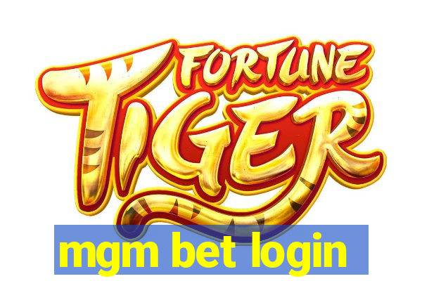 mgm bet login