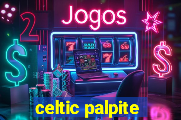 celtic palpite