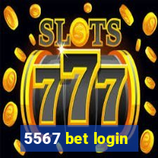 5567 bet login