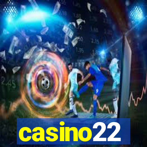 casino22