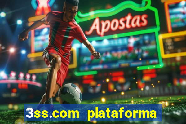 3ss.com plataforma de jogos