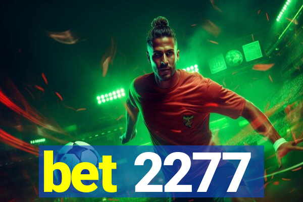 bet 2277