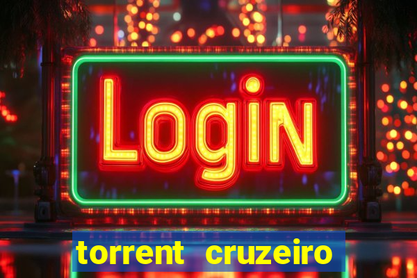 torrent cruzeiro das loucas